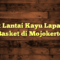 Pusat Lantai Kayu Lapangan Basket di Mojokerto